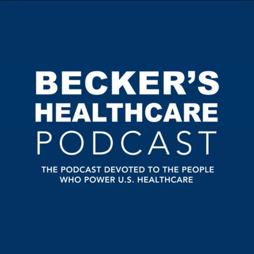 Beckers_Healthcare_Podcast